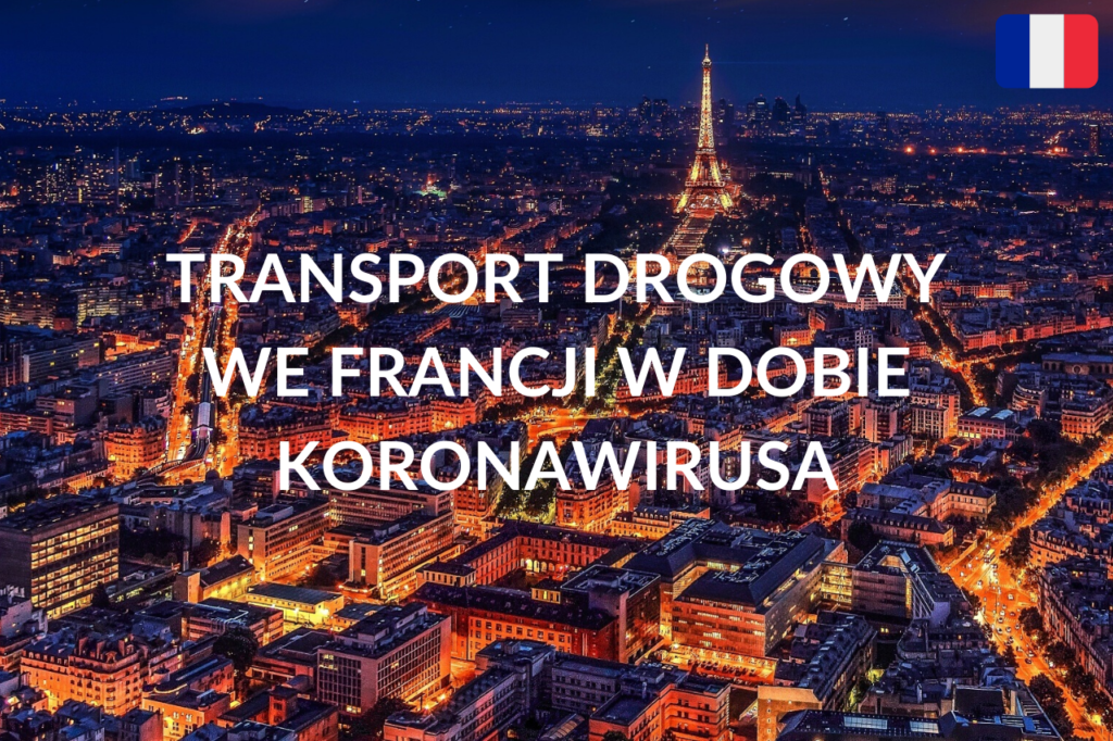 Transport drogowy we Francji w dobie koronawirusa